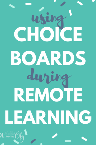 Using Choice Boards During Remote Learning