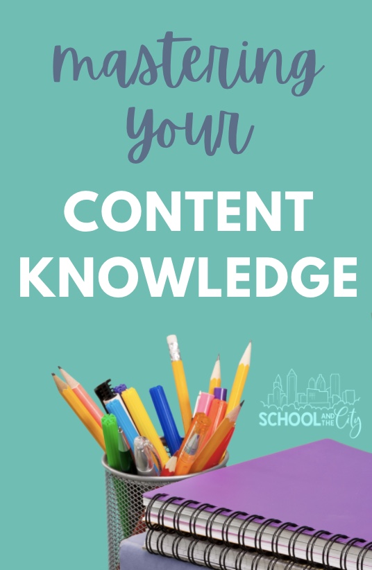 Mastering Your Content Knowledge
